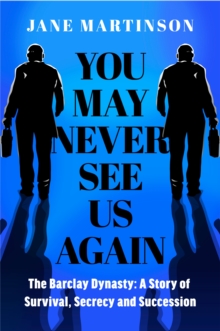 you may never see us again
